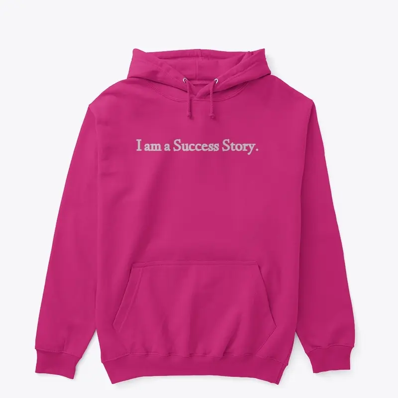 Success Story Hoodie