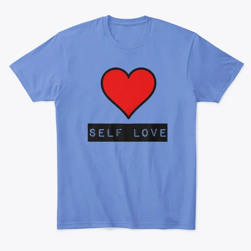 Self Love T-Shirt